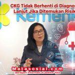 CKG Tidak Berhenti di Diagnosis, Ada Tindak Lanjut Jika Ditemukan Risiko Penyakit