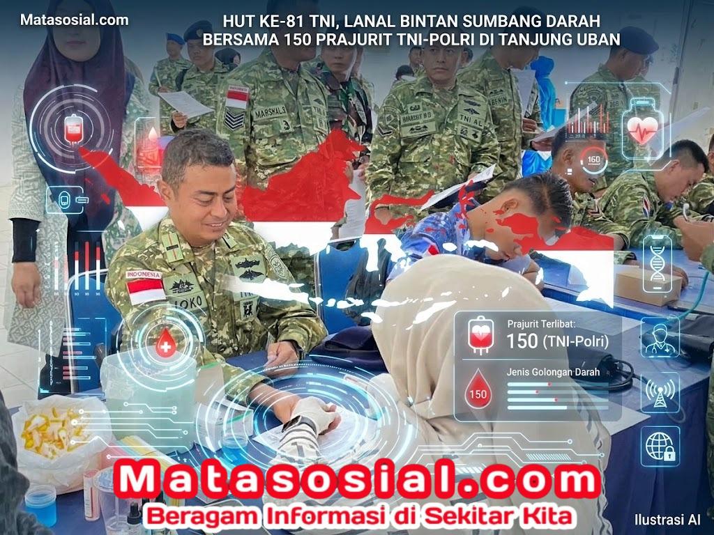 HUT ke-81 TNI, Lanal Bintan Sumbang Darah Bersama 150 Prajurit TNI-Polri di Tanjung Uban