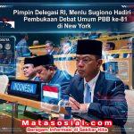 Pimpin Delegasi RI, Menlu Sugiono Hadiri Pembukaan Debat Umum PBB ke-81 di New York