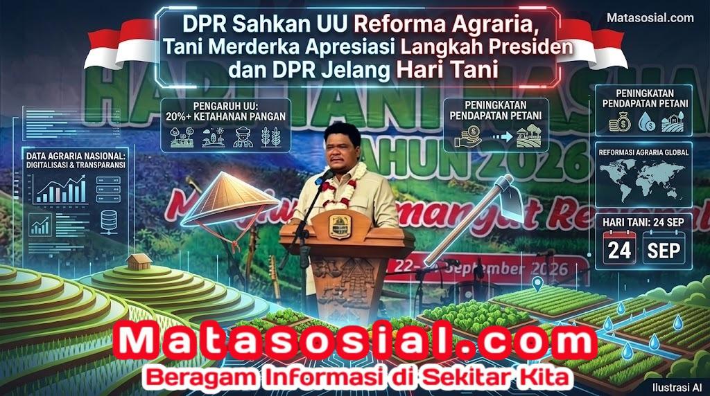 DPR Sahkan UU Reforma Agraria, Tani Merdeka Apresiasi Langkah Presiden dan DPR Jelang Hari Tani