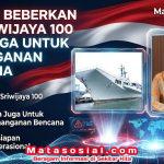 Qodari Beberkan KRI Sriwijaya 100 Bisa Juga Untuk Penanganan Bencana