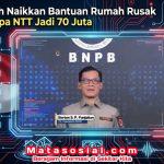 Pemerintah Naikkan Bantuan Rumah Rusak Berat Gempa NTT Jadi 70 Juta