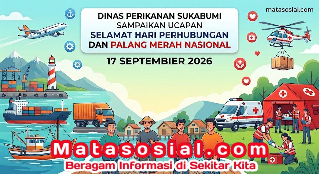 Dua Peringatan Nasional Berturut, Dinas Perikanan Sukabumi Apresiasi Peran Insan Perhubungan dan Relawan PM