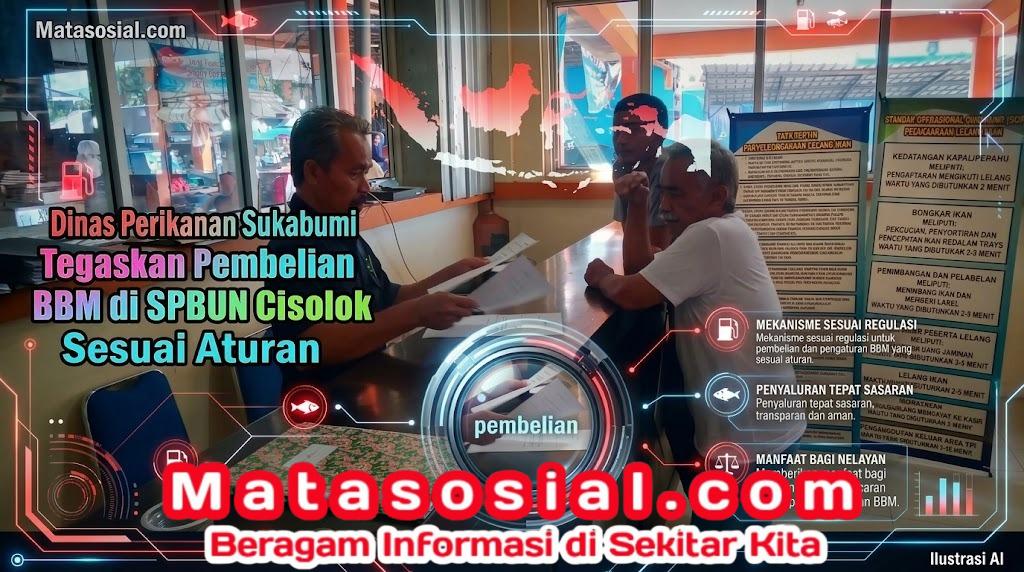 Dinas Perikanan Sukabumi Tegaskan Pembelian BBM Kolektif di SPBUN Cisolok Sesuai Aturan