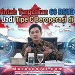 Pemerintah Targetkan 66 RSUD Tipe D Naik Jadi Tipe C Beroperasi di 2027