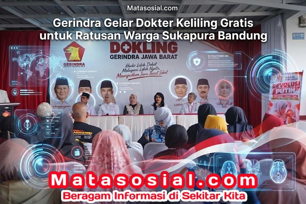 Gerindra Gelar Dokter Keliling Gratis untuk Ratusan Warga Sukapura Bandung
