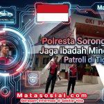 Polresta Sorong Kota Jaga Ibadah Minggu Lewat Patroli di Tiga Gereja