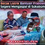 Becak Listrik Batuan Prabowo Segera Mengaspal di Sukabumi