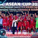 Prabowo Rayakan Juara FIFA ASEAN Cup 2026 Bersama Timnas Indonesia di SUGBK